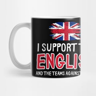 I support the English And The Teams Against France Mug